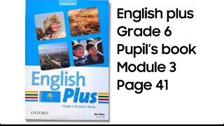 Ағылшын тілі 6 сынып 41 бет #englishplus #pupilsbook #grade6 #englishplus6 #page41