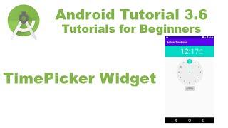 Android Studio 3.6 Create TimePicker Example