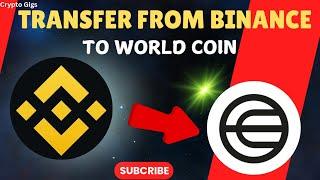 How to Transfer from Binance to World Coin