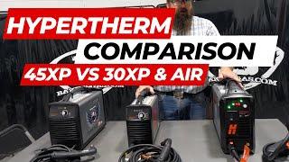 Hypertherm Comparison Review Video - Powermax 45 XP vs 30 XP vs 30 AIR