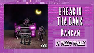 How Kankan - Breakin Tha Bank Was Made in 6 Minutes {FL STUDIO BREAKDOWN}