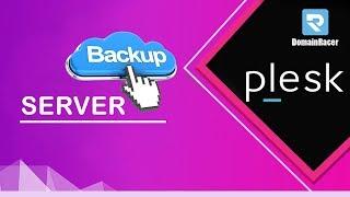 How to create server backup Plesk (Backup Manager) : DomainRacer
