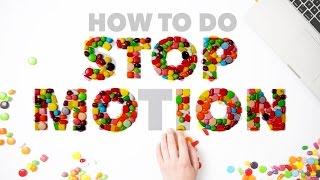 How to Do Stop Motion Photography