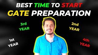BEST Time to Start GATE Preparation | Ideal Strategy for GATE Preparation | GATE CSE | GATE 2022
