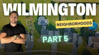 Discovering Wilmington NC Neighborhoods | Part 5