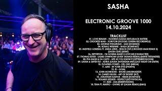 SASHA (UK) @ Electronic Groove 1000 14.10.2024