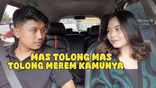 NALENDRA ! TOLONG MAS MEREM JANGAN LIHAT !! |PRANK TAXI ONLINE lanjutannya