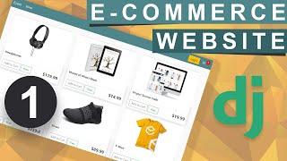 Django Ecommerce Website | Setup & Templates | Part 1