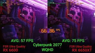 RX 6600 vs RX 6650 XT (Cyberpunk 2077, QWHD Ultra, dlss/fsr ON, rtx OFF)