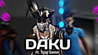 DAKU  Ft. Total Gaming || ( Slowed + reverb ) Daku Edit Total Gaming #totalgaming #daku