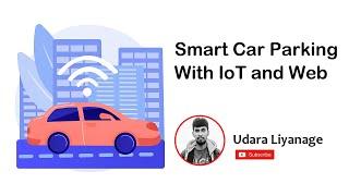 Smart Car Parking System With NodeMCU And Firebase  (IoT with Web)