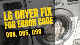 How I Fixed My LG Dryer Error Code D80, D85, D90