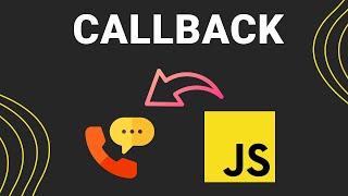 Les fonctions "Callback" en JavaScript 