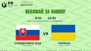 LIVE | Словаччина U19 - Україна U18  | Турнір Владіміра Дзурілли