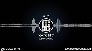 "Cairo Life" Miami Yacine Dancehall Type Beat 2019