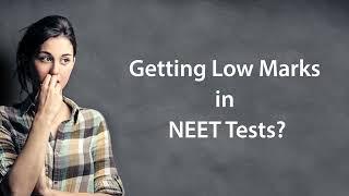 Getting Low Marks in NEET Tests? How to score 600-650+ in NEET | Tips & Tricks (Ultra Series)