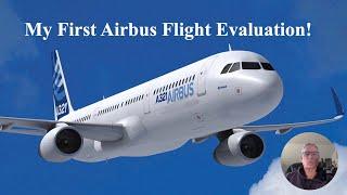 My First Airbus Flight Evaluation! A321 flight evaluation