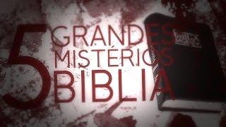 5 GRANDES MISTÉRIOS DA BIBLIA - TOP 5 AMBUPLAY