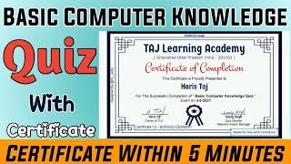 Basic Computer Knowledge Quiz Certificate in 5 minutes । Computer Certificate । Taj Learning Academy