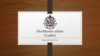 DiceMaster addon - Video 2 - Combat