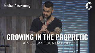 Growing in the Prophetic | Full Message | Justin Allen