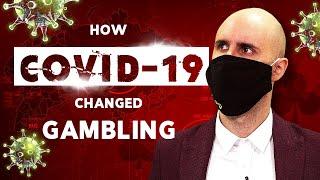 The Transforming Effect Of Covid-19 on Land-Based and Online Gambling Industry