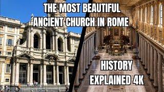 Most Beautiful Ancient Church in Rome - Santa Maria Maggiore/Saint Mary Major History Revealed