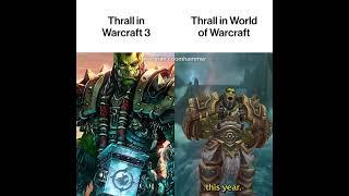 Thrall in Warcraft 3 vs in WoW