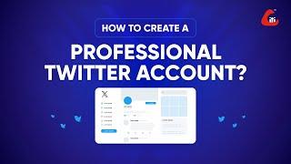 How to Create A Professional Twitter Account | Digital Marketing Tutorial