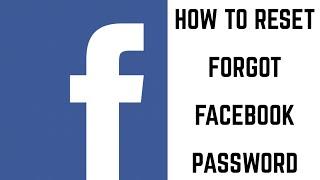 How to Reset Forgot Facebook Password