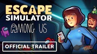 Escape Simulator - Official Among Us DLC Trailer