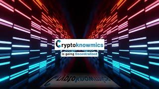 Cryptoknowmics Going DeFi | DeFi Revolution | Cryptoknowmics