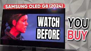 Before buying a Samsung OLED G8 (2024) / G6 / G9 watch this!