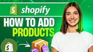 How to Add Products to Your Shopify Store 2024 (COMPLETE GUIDE)