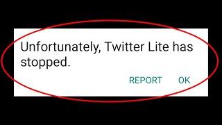 How To Fix Unfortunately Twitter Lite Has Stopped Error Android & Ios - Twitter Lite Not Open