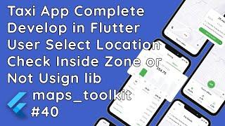 #40 Flutter Tutorial: Implementing Geofencing for Location Checks in Taxi App | Map Toolkit