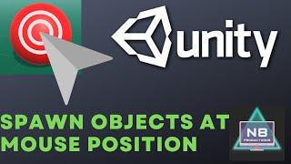 Unity - Spawn GameObjects at mouse position (2022 UPDATED)