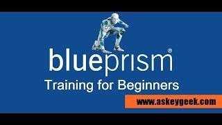 RPA Tutorial: Blue Prism tutorial for beginners