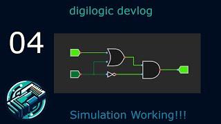 [04] Simulation Working! - digilogic devlog