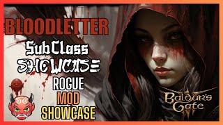 Bloodletter Rogue Mod Showcase BG3