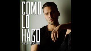 Christian Daniel x Claudy-O -Como Lo Hago (Video Oficial)