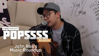 Music Round Up with John Roa | One Music POPSSSS S04E05