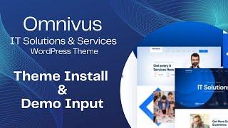 Omnivus - IT Solutions & Services WordPress Theme | Theme Install & Demo Input | TechBird