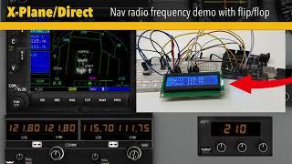 X-Plane/Direct arduino interface demo- Nav radio display and flip/flop