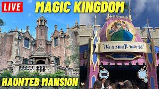  LIVE:  Magic Kingdom for Small World and Haunted Mansion 10 hours Walt Disney World 10/25/2024