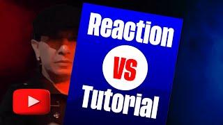 Konten Reaction VS Tutorial untuk YouTuber Pemula