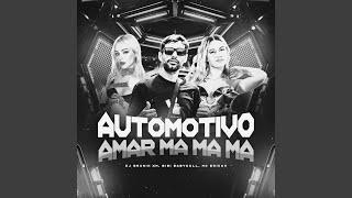 Automotivo Amar, Ma Ma Ma (Slowed)