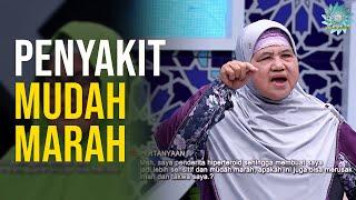 KENA PENYAKIT! Jadi Gampang Emosian Begini Kata Mamah | SIRQOL MAMAH DEDEH (3/4)