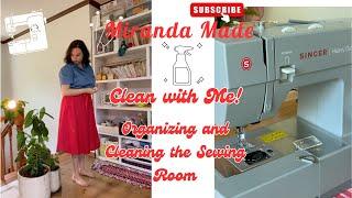 Clean With Me! Organizing and Cleaning the Sewing Room