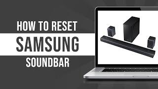 How to Reset Samsung Soundbar (Quick Guide)